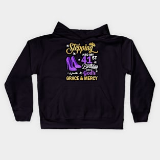 Stepping Into My 41st Birthday With God's Grace & Mercy Bday Kids Hoodie